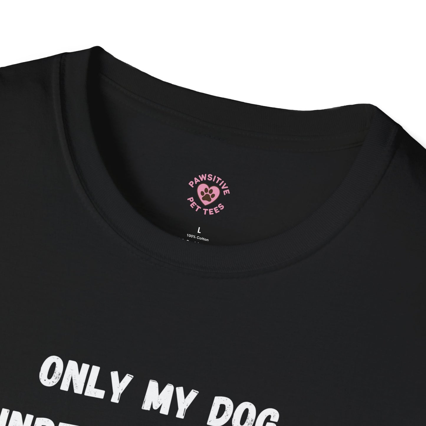 Only My Dog Understands Me