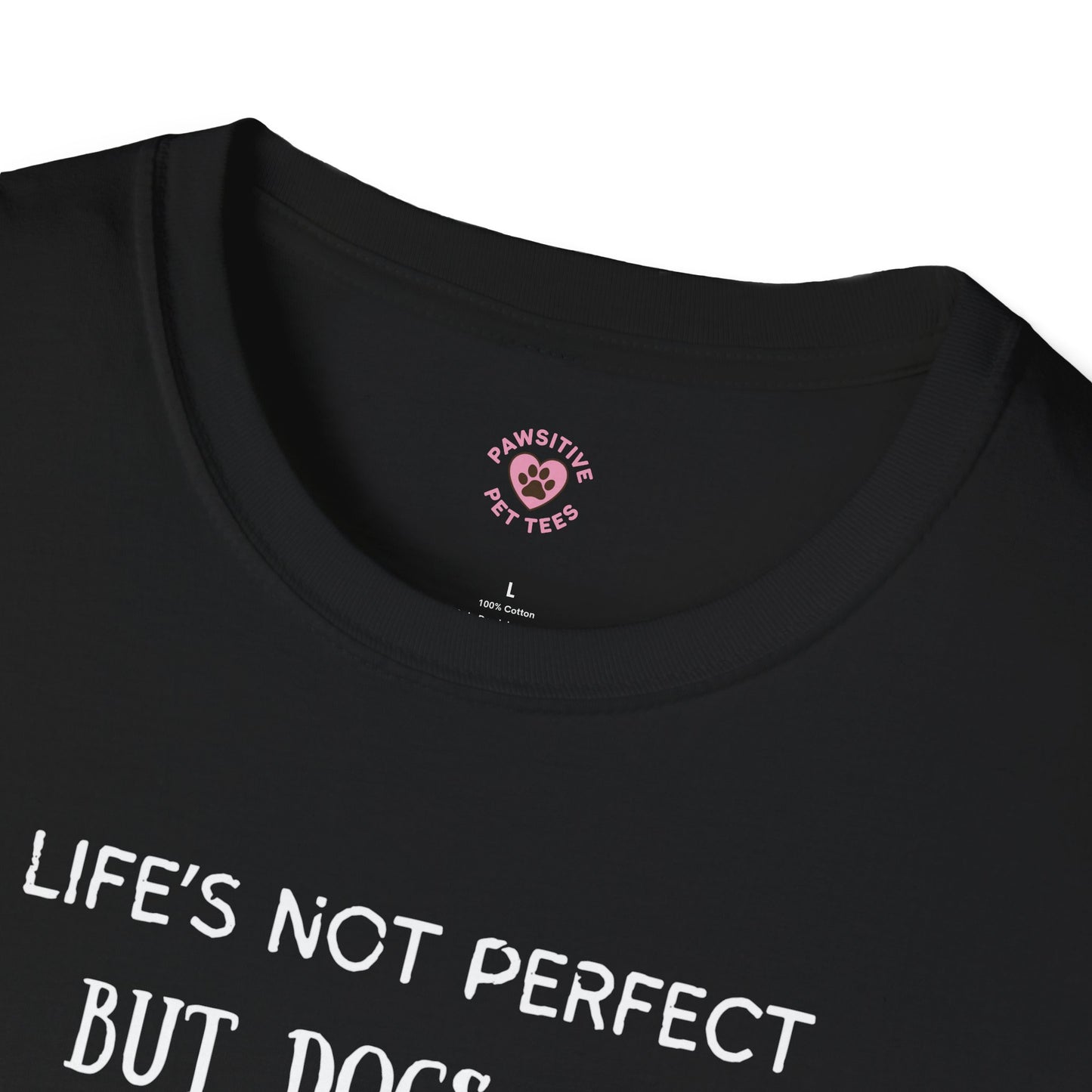 Dogs Are Perfect (Black)