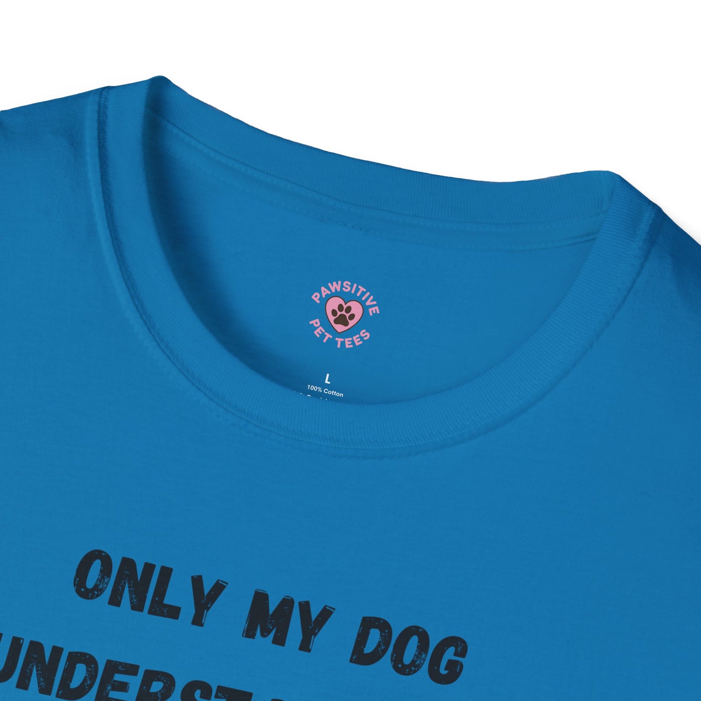 Only My Dog Understands Me