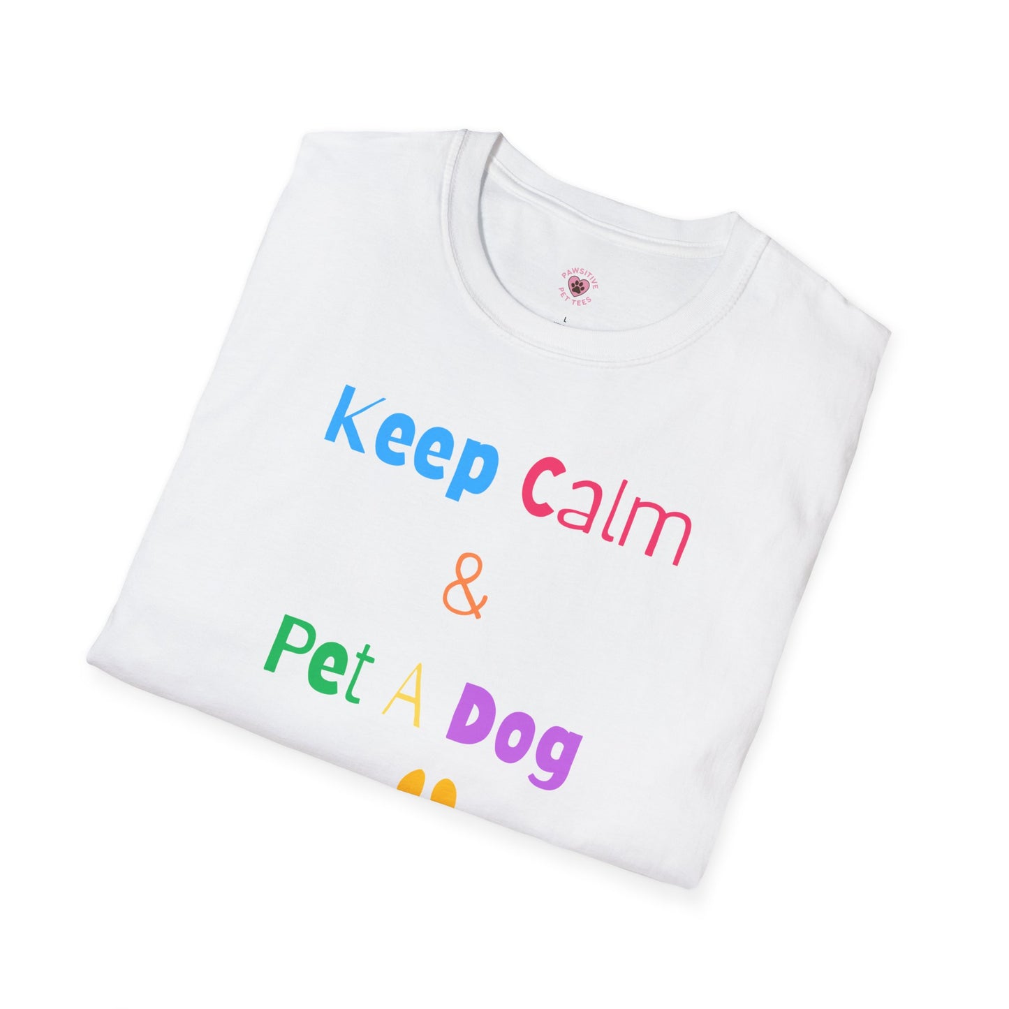 Keep Calm & Pet A Dog