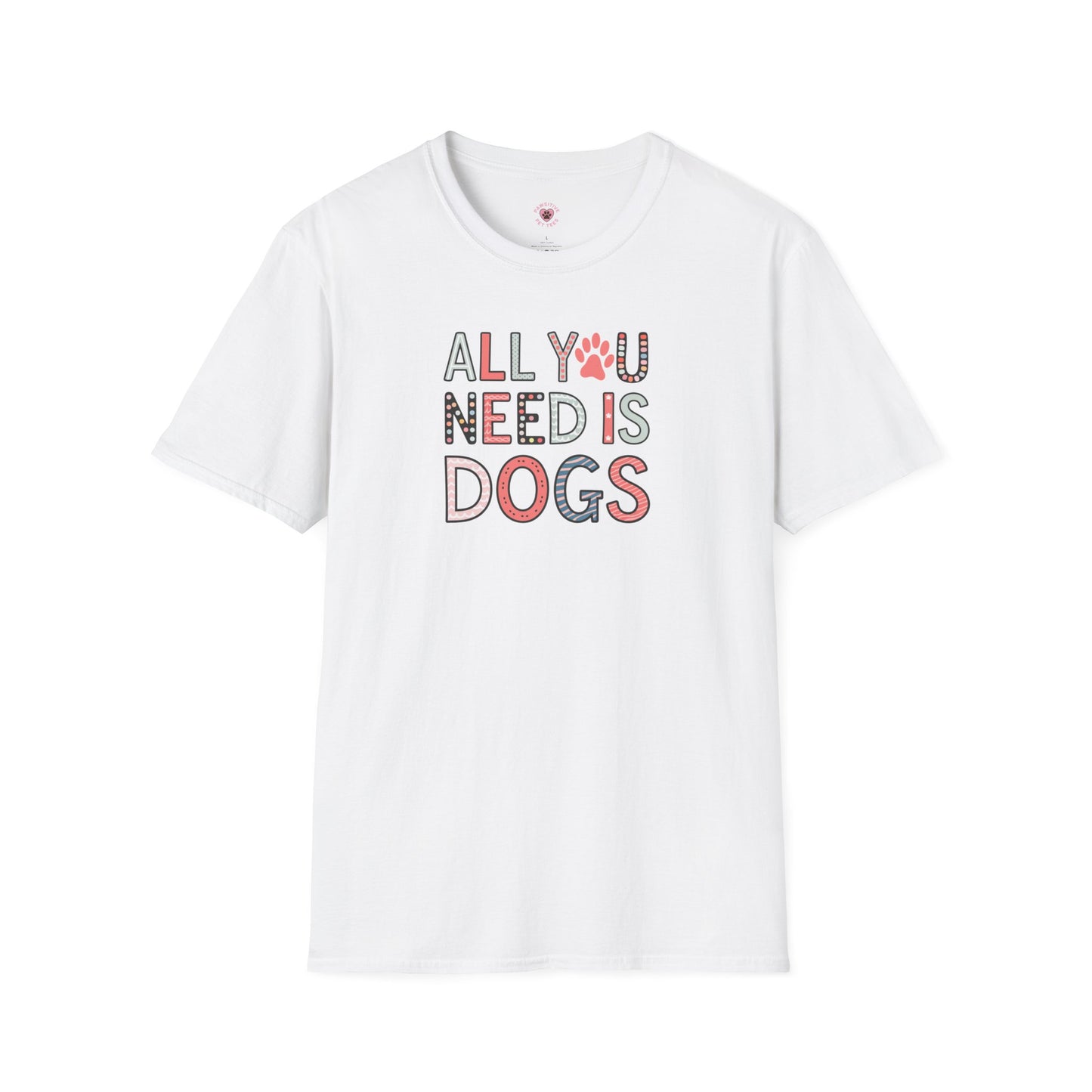 All You Need Is Dogs Multicolor