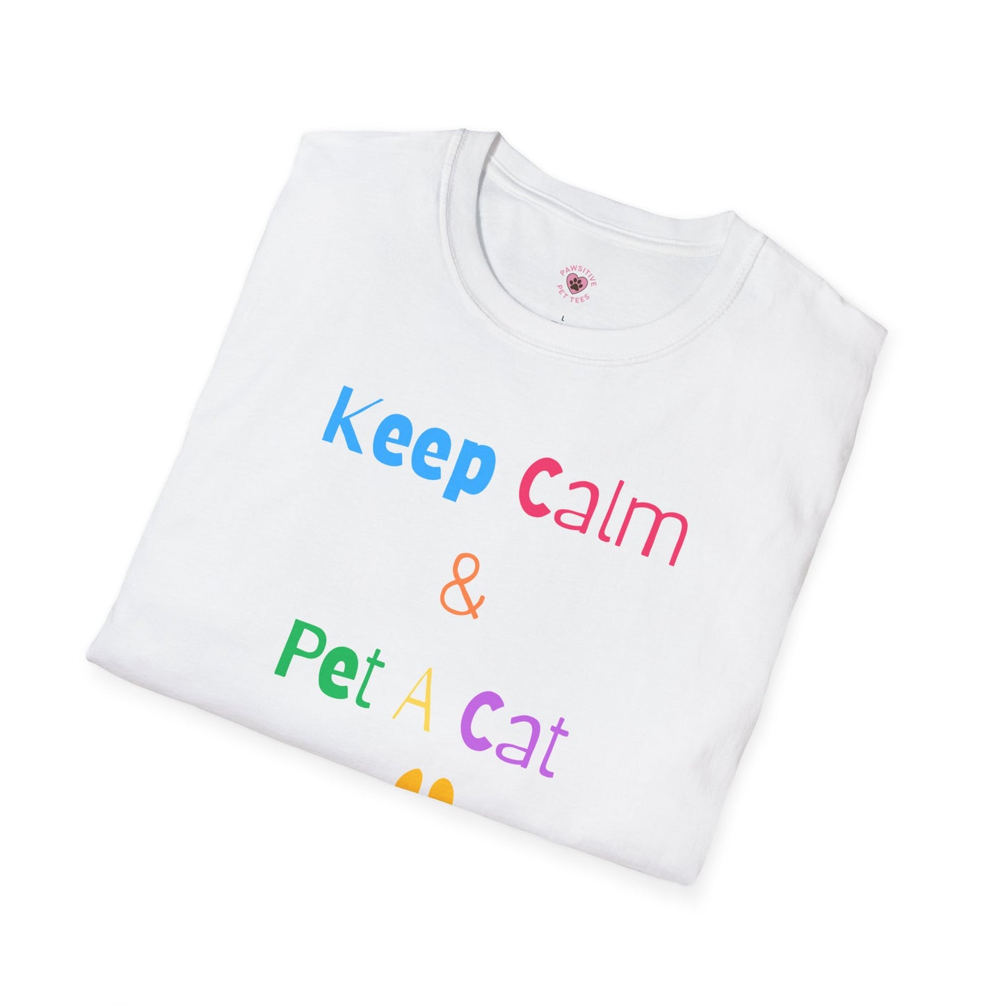 Keep Calm & Pet A Cat