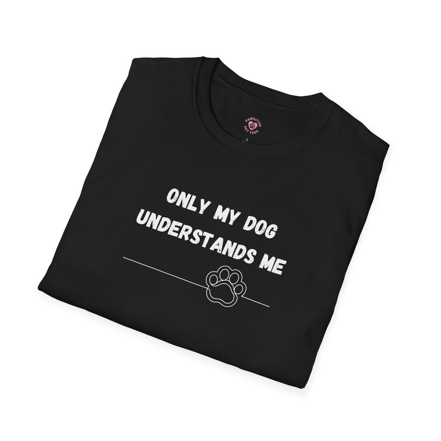 Only My Dog Understands Me